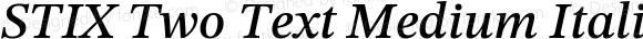 STIX Two Text Medium Italic