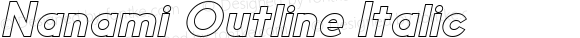 Nanami Outline Italic