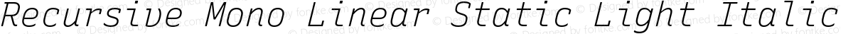 Recursive Mono Linear Static Light Italic