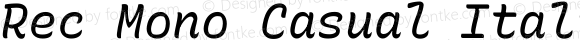 Rec Mono Casual Italic