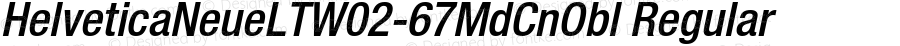 Helvetica Neue LT W0267MdCnObl