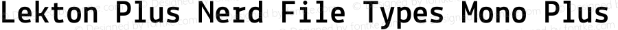 Lekton-Bold Plus Nerd File Types Mono Plus Font Awesome