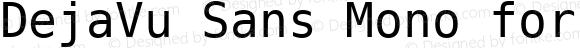 DejaVu Sans Mono for Powerline Plus Nerd File Types Mono Plus Octicons Plus Pomicons Windows Compatible