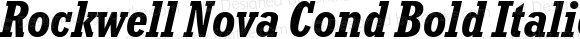 Rockwell Nova Cond Bold Italic