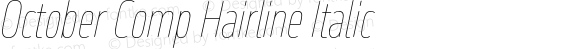 October Comp Hairline Italic