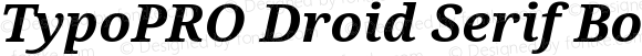 TypoPRO Droid Serif Bold Italic