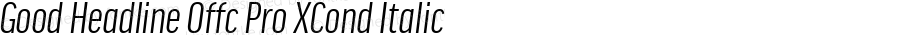 Good Headline Offc Pro XCond Italic