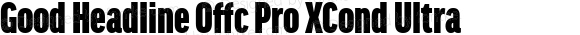 Good Headline Offc Pro XCond Ultra