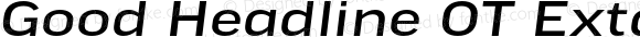 Good Headline OT Extd News Italic