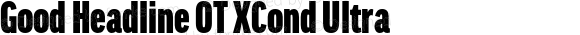 Good Headline OT XCond Ultra