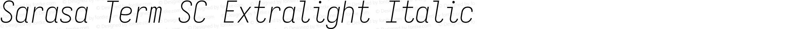 Sarasa Term SC Xlight Italic