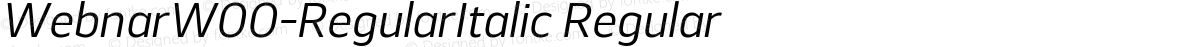 WebnarW00-RegularItalic Regular