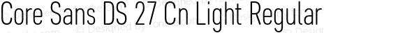 Core Sans DS 27 Cn Light Regular