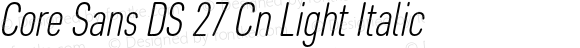Core Sans DS 27 Cn Light Italic