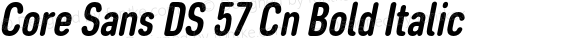 Core Sans DS 57 Cn Bold Italic