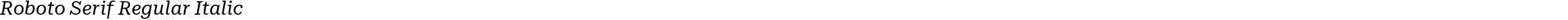 Roboto Serif Regular Italic