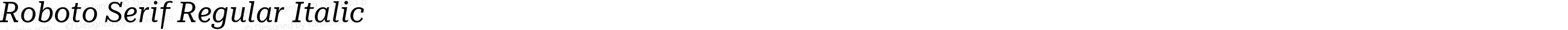 Roboto Serif Regular Italic