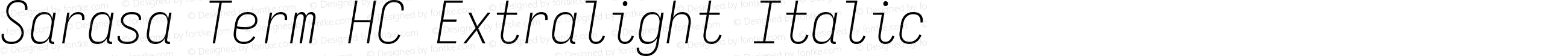 Sarasa Term HC Extralight Italic