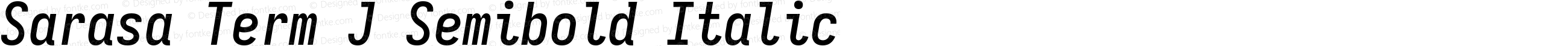 Sarasa Term J Semibold Italic