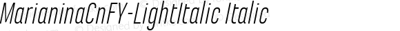 MarianinaCnFY-LightItalic Italic
