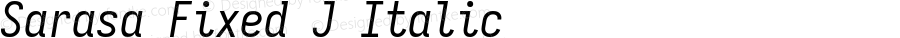 Sarasa Fixed J Italic