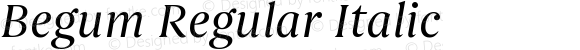 Begum Regular Italic