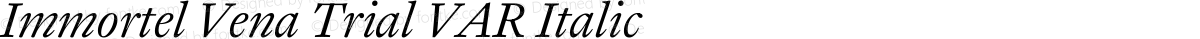 Immortel Vena Trial VAR Italic