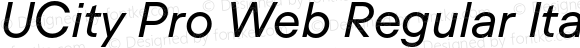 UCity Pro Web Regular Italic