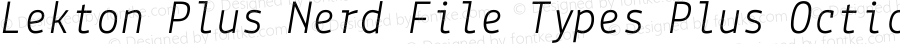 Lekton-Italic Plus Nerd File Types Plus Octicons Plus Pomicons