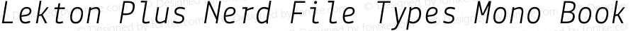 Lekton-Italic Plus Nerd File Types Mono