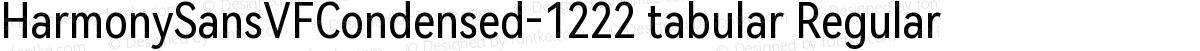 HarmonySansVFCondensed-1222 tabular Regular