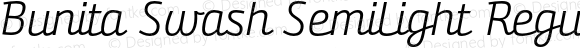 Bunita Swash SemiLight Regular Italic