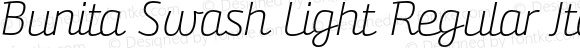 Bunita Swash Light Regular Italic