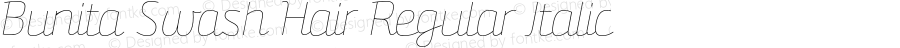 Bunita Swash Hair Regular Italic