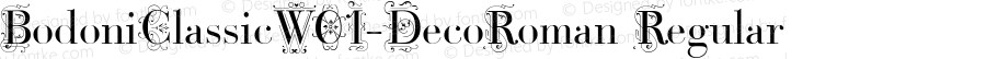 Bodoni Classic W01 Deco Roman