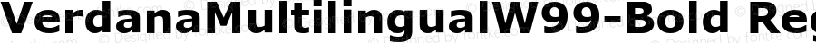 VerdanaMultilingualW99-Bold Regular Version 1.1