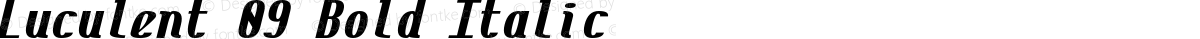 Luculent 09 Bold Italic