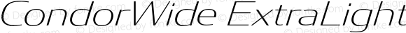 CondorWide ExtraLight Italic