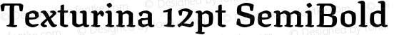 Texturina 12pt SemiBold