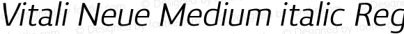 Vitali Neue Medium italic Regular