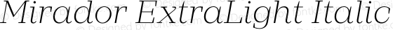 Mirador ExtraLight Italic