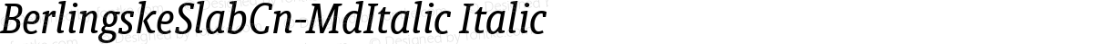 BerlingskeSlabCn-MdItalic Italic