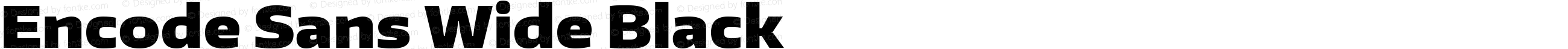 Encode Sans Wide Black