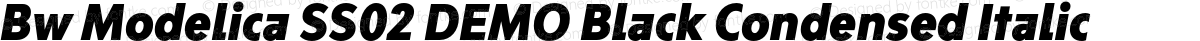 Bw Modelica SS02 DEMO Black Condensed Italic