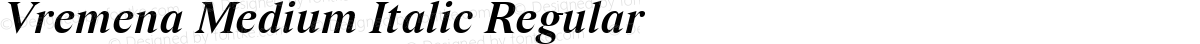 Vremena Medium Italic Regular