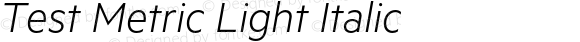 Test Metric Light Italic