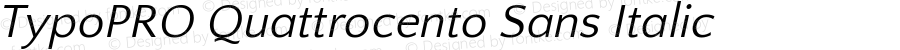 TypoPRO Quattrocento Sans Italic