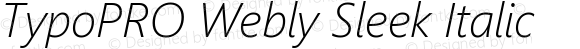 TypoPRO WeblySleek UI Light Italic