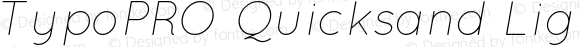 TypoPRO Quicksand Light Italic