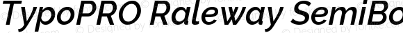 TypoPRO Raleway SemiBold Italic